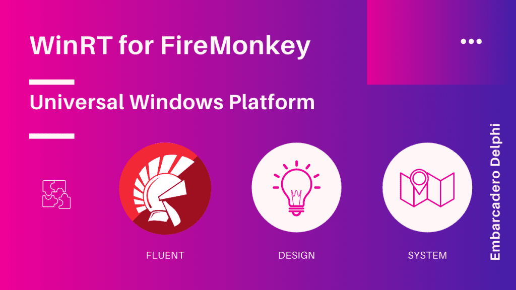 WinRT for FireMonkey | Embarcadero RAD Studio Delphi C++Builder Blogs