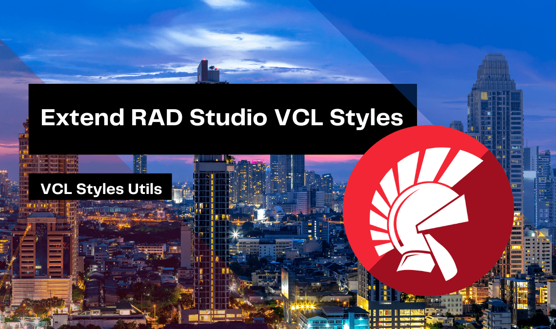 extend-rad-studio-vcl-styles