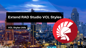 extend-rad-studio-vcl-styles