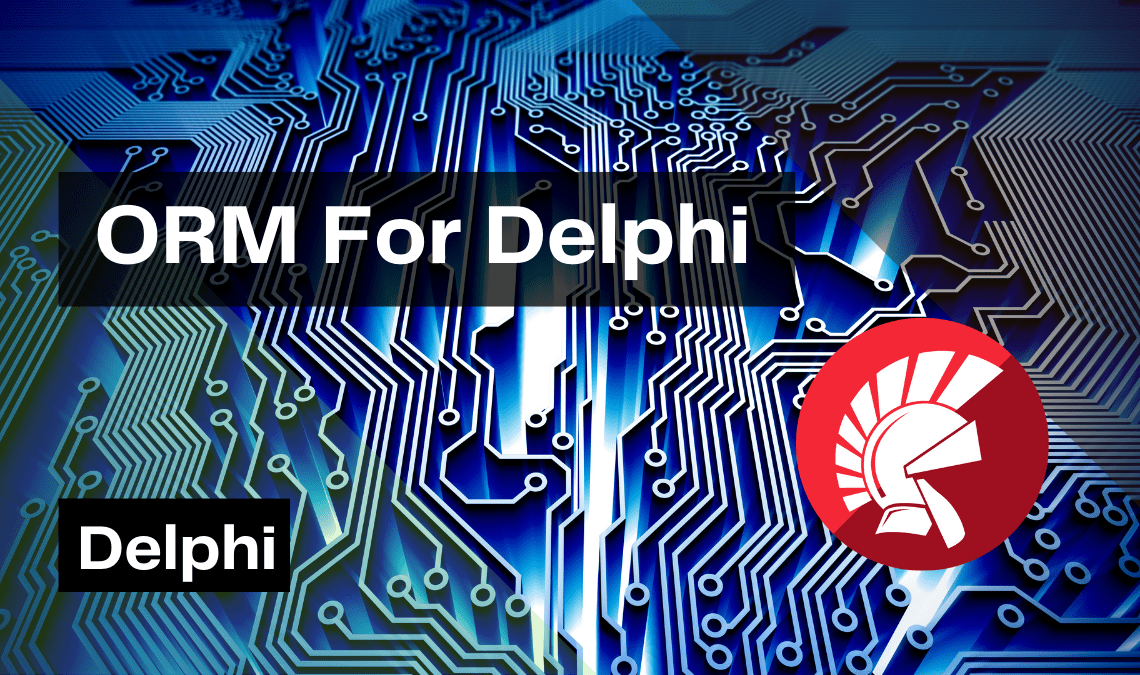 orm for delphi