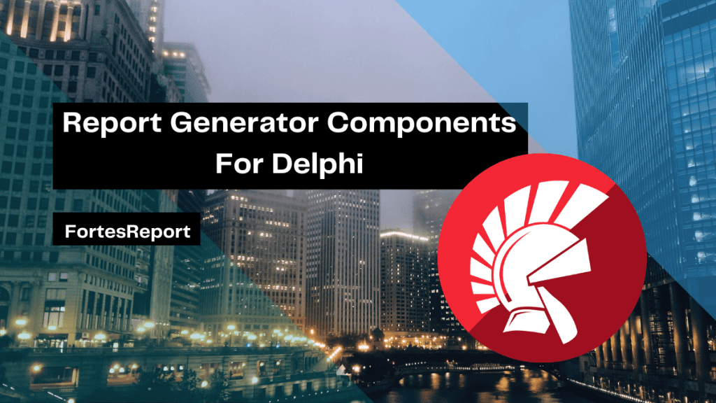 report-generator-components-for-delphi
