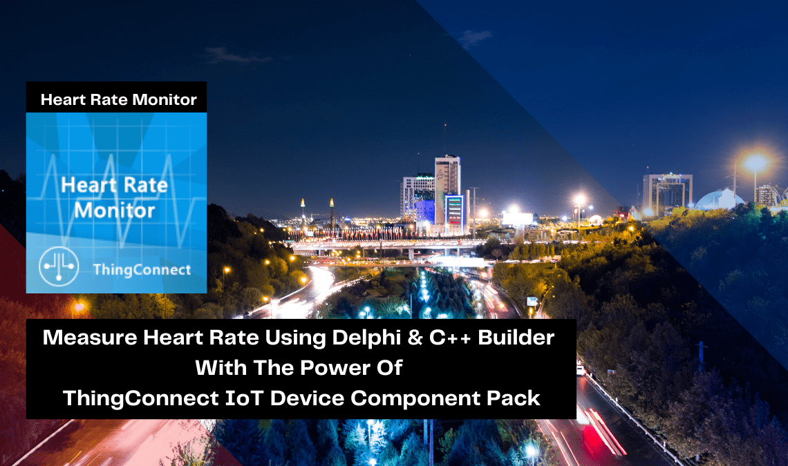 measure-heart-rate-using-delphi-c-builder-with-the-power-of-thingconnect-iot-device-component-pack