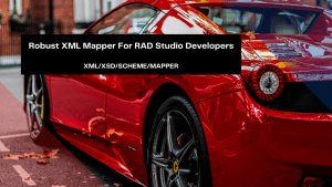 robust-xml-mapper-for-rad-studio-developers