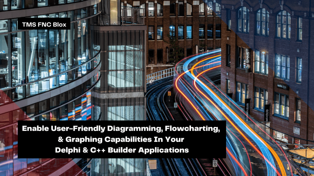enable-user-friendly-diagramming-flowcharting-and-graphing-capabilities-in-your-delphi-c-builder-applications