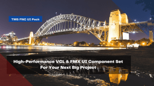 high-performance-vcl-fmx-ui-component-set-for-your-next-big-project
