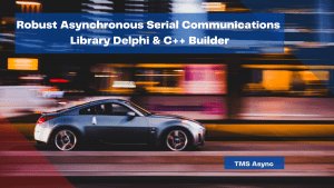 robust-asynchronous-serial-communications-library-delphi-c-builder