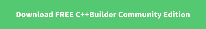 C++Builder Community Edition – Embarcadero RAD Studio, Delphi, & C+ ...