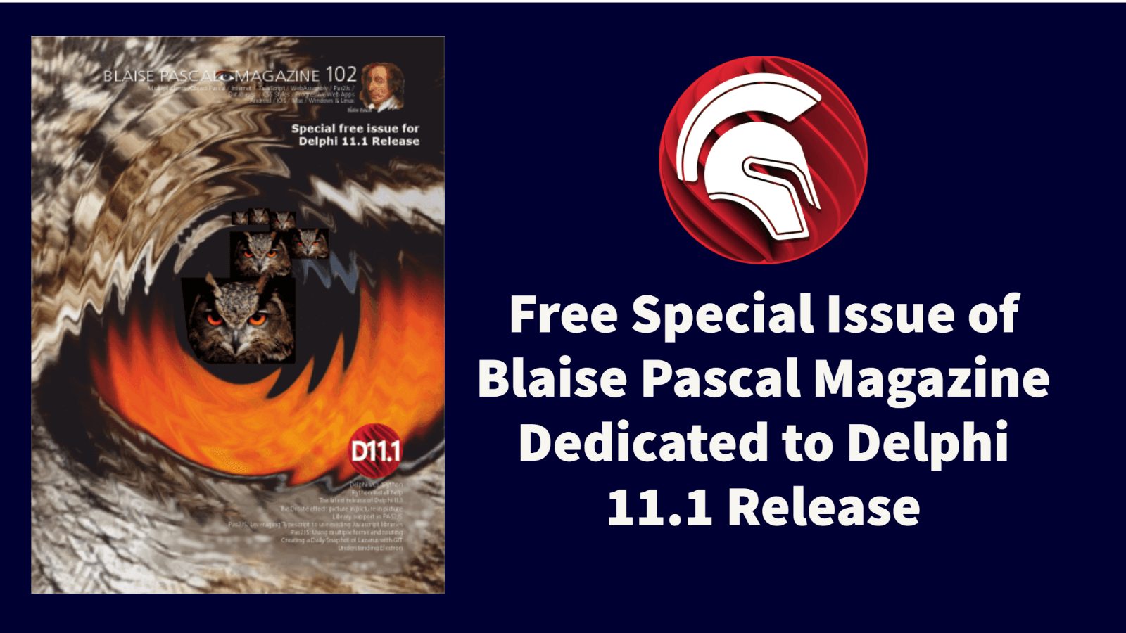 Blaise Pascal Magazine Dedicates Free Special Issue to Delphi 11.1