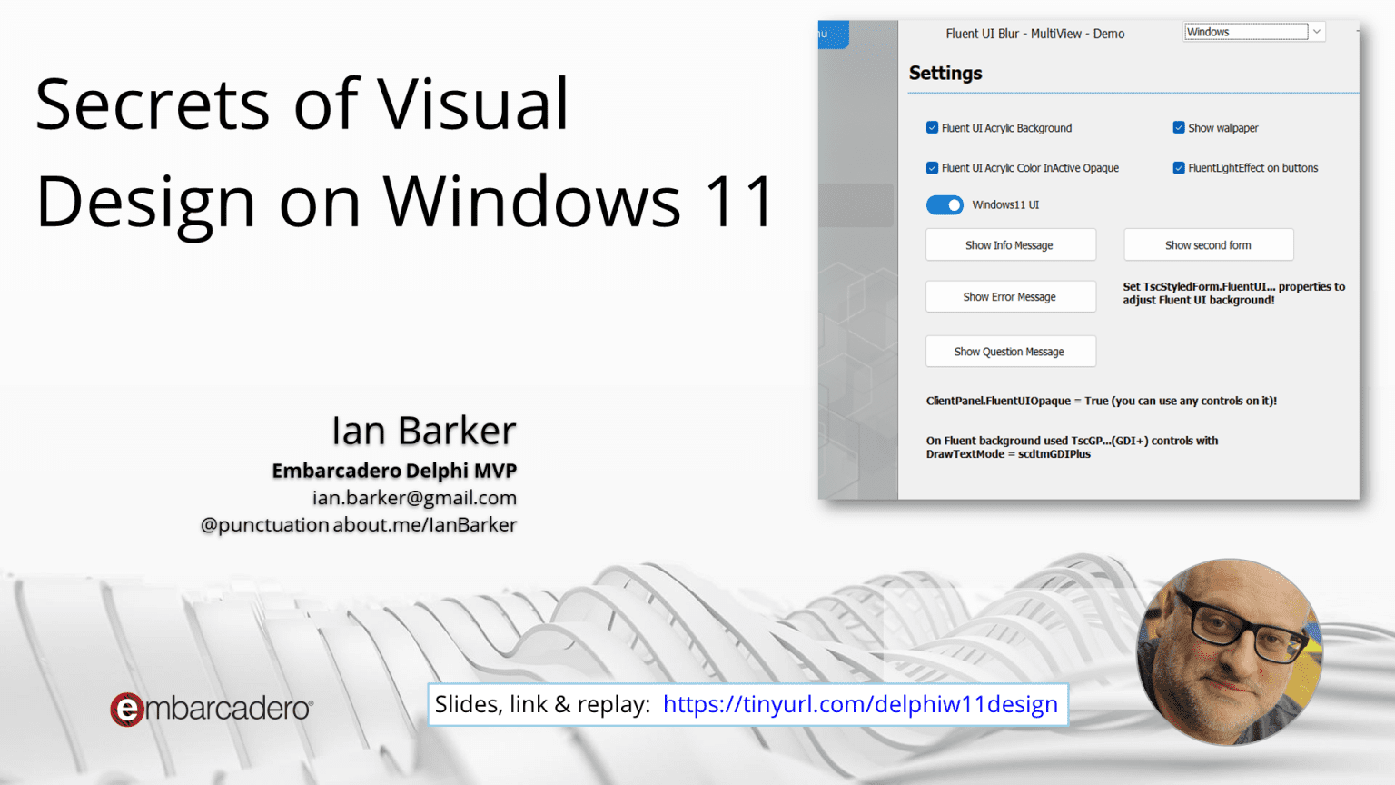 Secrets of Visual Design on Windows 11 – Embarcadero RAD Studio, Delphi ...