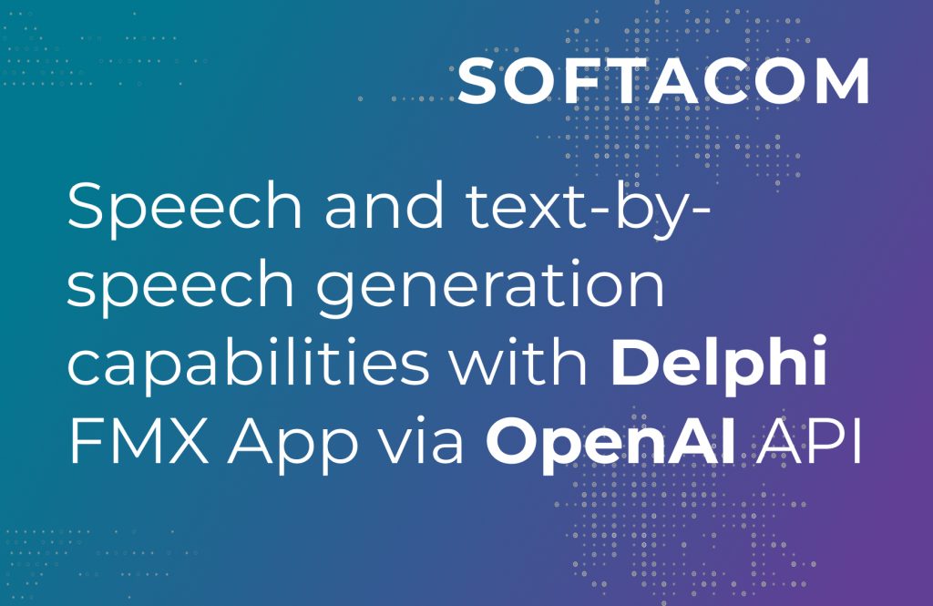 Delphiアプリでリアルな音声合成を行うOpenAI APIを使ってみよう!