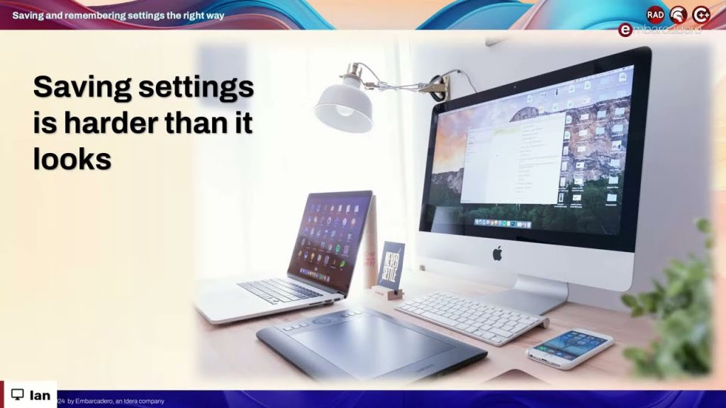 Saving And Remembering Settings The 'Right' Way - Webinar Replay