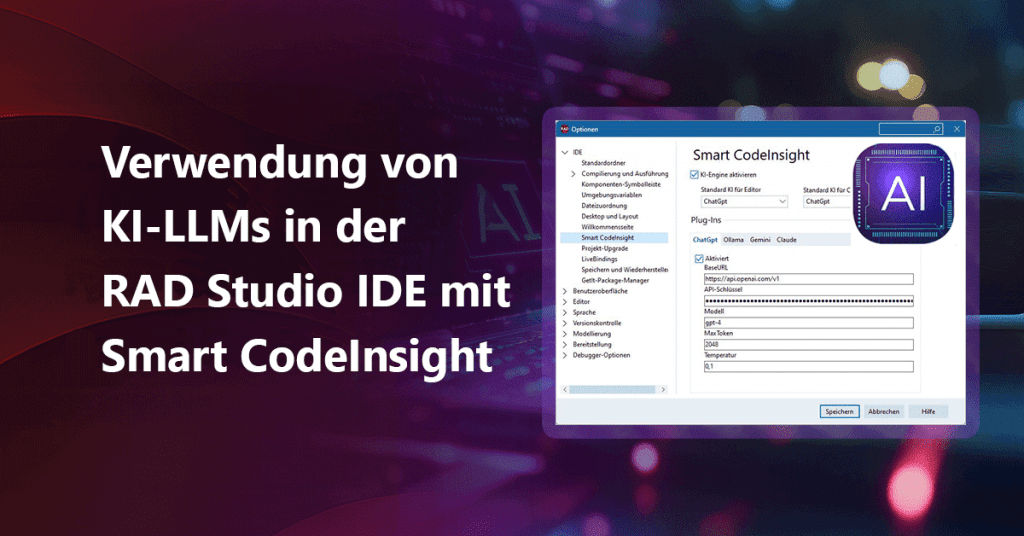 Verwendung von KI-LLMs in der RAD Studio IDE mit Smart CodeInsight