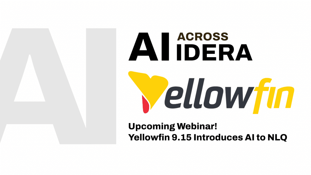 AI Idera Yellowfin