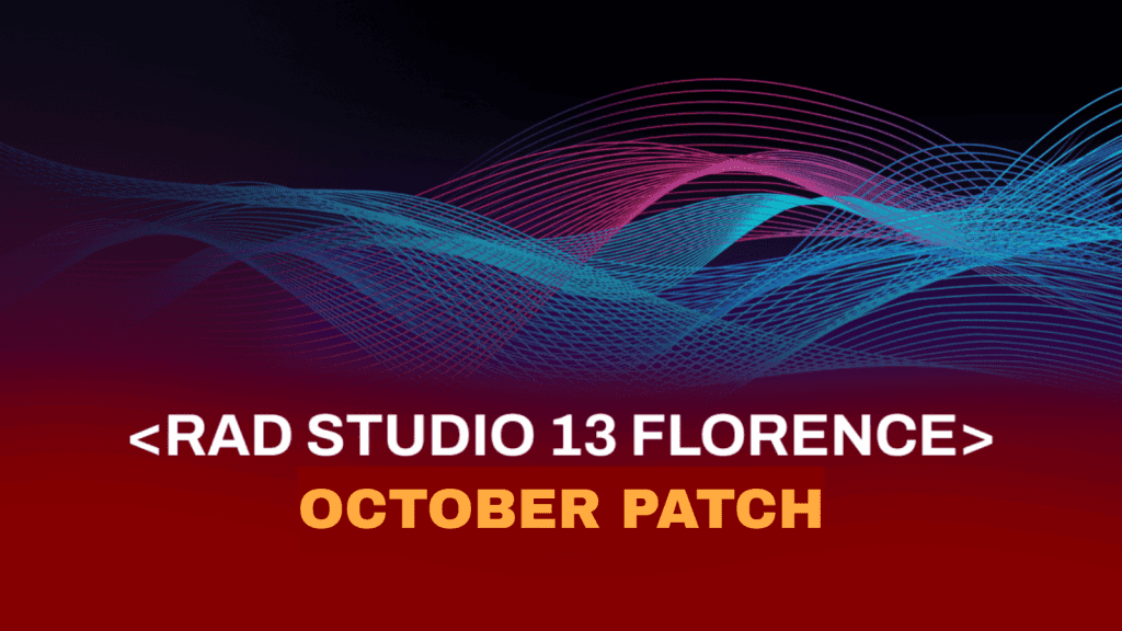 rad studio 13 october patch