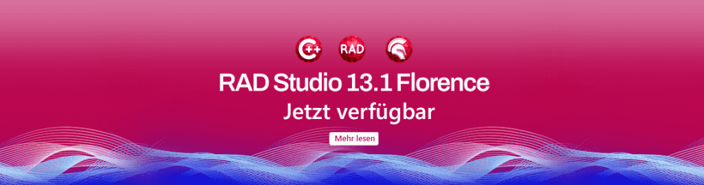 Ankündigung der Verfügbarkeit von RAD Studio 13 Florence Update 1